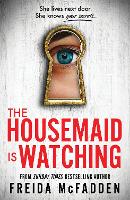 Book Cover for The Housemaid Is Watching by Freida McFadden