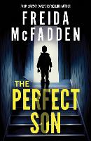 Book Cover for The Perfect Son by Freida McFadden