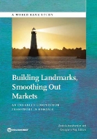 Book Cover for Building landmarks, smoothing out markets by World Bank