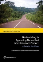 Book Cover for Risk modeling for appraising named peril index insurance products by Shadreck Mapfumo, World Bank, Huybert Groenendaal