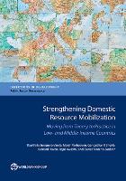 Book Cover for Strengthening domestic resource mobilization by World Bank, Raul Felix JunqueraVarela