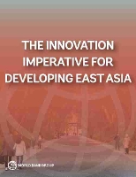 Book Cover for The innovation imperative for developing east Asia by Xavier Cirera