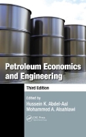 Book Cover for Petroleum Economics and Engineering by Hussein K. Abdel-Aal