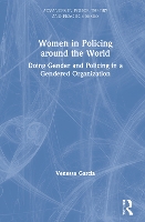 Book Cover for Women in Policing around the World by Venessa Garcia