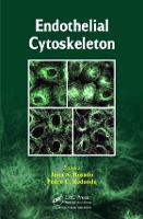 Book Cover for Endothelial Cytoskeleton by Juan A. Rosado