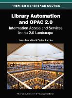 Book Cover for Library Automation and OPAC 2.0 by Jesus Tramullas