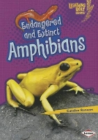 Book Cover for Endangered and Extinct Amphibians by Candice Ransom
