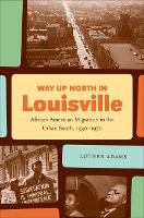 Book Cover for Way Up North in Louisville by Luther Adams