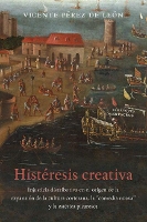 Book Cover for Histéresis creativa by Vicente Pérez de León