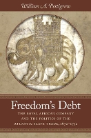 Book Cover for Freedom's Debt by William A Pettigrew