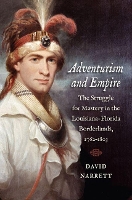 Book Cover for Adventurism and Empire by David Narrett