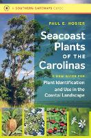 Book Cover for Seacoast Plants of the Carolinas by Paul E. Hosier