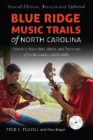 Book Cover for Blue Ridge Music Trails of North Carolina by Fred C. Fussell, Steve Kruger