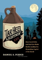 Book Cover for Tar Heel Lightnin' by Daniel S. Pierce