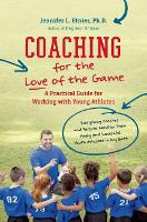 Book Cover for Coaching for the Love of the Game by Jennifer L. Etnier