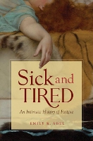 Book Cover for Sick and Tired by Emily K. Abel