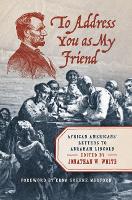 Book Cover for To Address You as My Friend by Edna Greene Medford