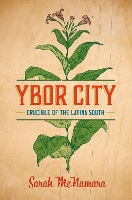 Book Cover for Ybor City by Sarah McNamara