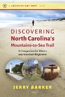 Book Cover for Discovering North Carolina's Mountains-to-Sea Trail by Jerry Barker