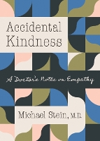 Book Cover for Accidental Kindness by Michael Stein