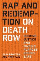 Book Cover for Rap and Redemption on Death Row by Mark Katz, Michael J. Braxton