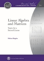 Book Cover for Linear Algebra and Matrices by Helene Shapiro