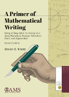 Book Cover for A Primer of Mathematical Writing by Steven G. Krantz