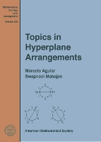Book Cover for Topics in Hyperplane Arrangements by Marcelo Aguiar, Swapneel Mahajan