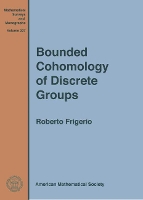 Book Cover for Bounded Cohomology of Discrete Groups by Roberto Frigerio