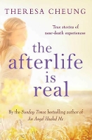 Book Cover for The Afterlife is Real by Theresa Cheung