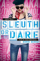 Book Cover for Sleuth or Dare by Robin Benway