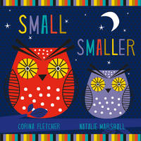 Book Cover for Small, Smaller, Smallest by Corina Fletcher