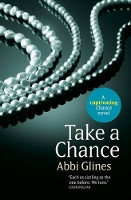 Book Cover for Take a Chance by Abbi Glines