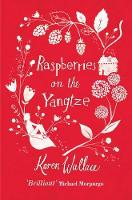 Book Cover for Raspberries on the Yangtze by Karen Wallace