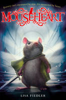 Book Cover for Mouseheart. Vol. 1 by Lisa Fiedler