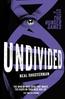 Book Cover for Undivided by Neal Shusterman