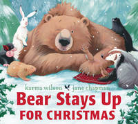 Book Cover for Bear Stays Up for Christmas by Karma Wilson