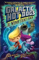 Book Cover for Galactic HotDogs 2 by Max Brallier