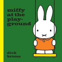 Book Cover for Miffy at the Playground by Dick Bruna