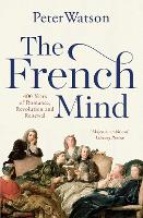 Book Cover for The French Mind by Peter Watson