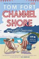 Book Cover for Channel Shore by Tom Fort