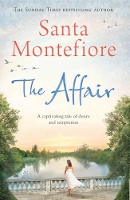 Book Cover for The Affair by Santa Montefiore