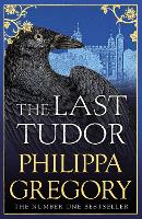 Book Cover for The Last Tudor by Philippa Gregory