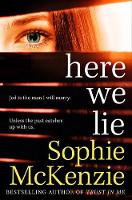 Book Cover for Here We Lie by Sophie McKenzie