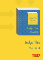 Book Cover for Judge This by Chip Kidd