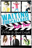 Book Cover for Waiting for Callback: Take Two by Perdita & Honor Cargill