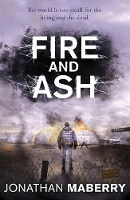 Book Cover for Fire and Ash by Jonathan Maberry