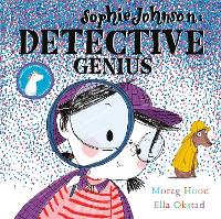 Book Cover for Sophie Johnson: Detective Genius by Morag Hood