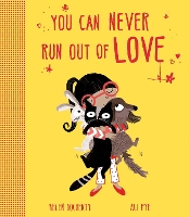 Book Cover for You Can Never Run Out of Love by Helen Docherty