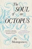 Book Cover for The Soul of an Octopus by Sy Montgomery